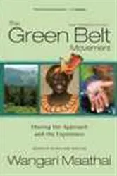 Book cover of The Green Belt Movement by Wangari Maathai