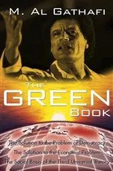 Book cover of The Green Book , The by Muammar Al Gathafi