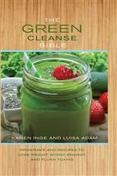 Book cover of The Green Cleanse Bible by Karen Inge