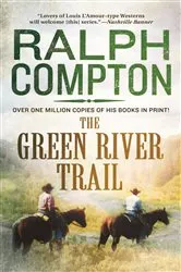 Book cover of The Green River Trail by Unknown