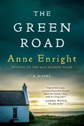 Book cover of The Green Road: A Novel by Anne Enright