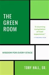 Book cover of The Green Room by Tony Hall