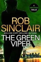 Book cover of The Green Viper by Rob Sinclair