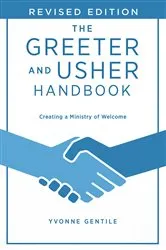Book cover of The Greeter and Usher Handbook - Revised Edition by Yvonne Gentile