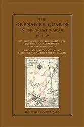 Book cover of The Grenadier Guards in the Great War 1914-1918 Vol 2 by Frederick Ponsonby