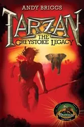Book cover of The Greystoke Legacy by Andy Briggs