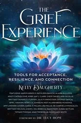 Book cover of The Grief Experience by Kelly Daugherty