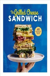 Book cover of The Grilled Cheese Sandwich by Sian Henley