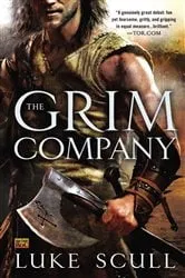 Book cover of The Grim Company by Luke Scull