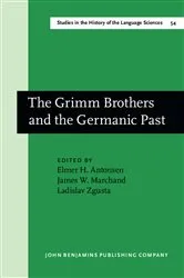 Book cover of The Grimm Brothers and the Germanic Past by Unknown