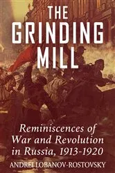 Book cover of The Grinding Mill by Andrei Lobanov-Rostovsky