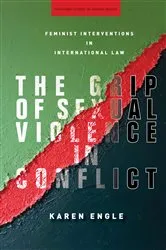 Book cover of The Grip of Sexual Violence in Conflict by Unknown