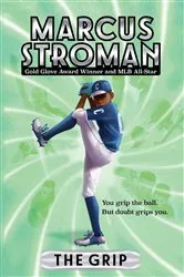 Book cover of The Grip by Marcus Stroman