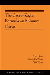 Book cover of The Gross-Zagier Formula on Shimura Curves by Xinyi Yuan