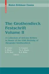 Book cover of The Grothendieck Festschrift, Volume II by Unknown