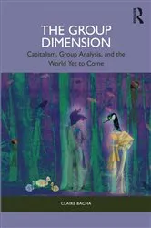 Book cover of The Group Dimension by Claire Bacha