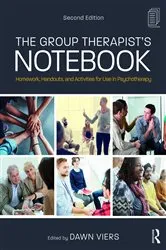 Book cover of The Group Therapist's Notebook (2nd ed.) by Dawn Viers