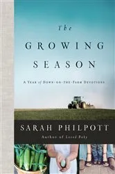 Book cover of The Growing Season by Sarah Frey