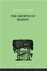 Book cover of The Growth Of Reason by Frank Lorimer