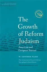 Book cover of The Growth of Reform Judaism by W. Gunther Plaut