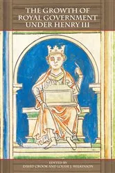Book cover of The Growth of Royal Government under Henry III by David Crook