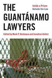 Book cover of The Guantánamo Lawyers by Jonathan Hafetz
