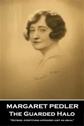 Book cover of The Guarded Halo by Margaret Pedler