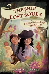 Book cover of The Guardians of Island X #2 by Rachelle Delaney