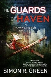 Book cover of The Guards of Haven by Simon R. Green