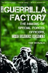 Book cover of The Guerrilla Factory by Tony Schwalm