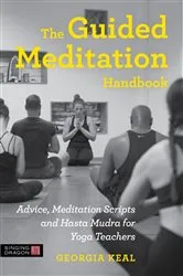 Book cover of The Guided Meditation Handbook by Georgia Keal