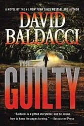 Book cover of The Guilty by David Baldacci