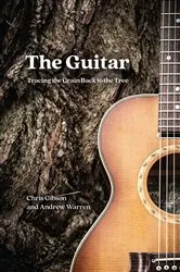 Book cover of The Guitar by Chris Gibson