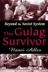 Book cover of The Gulag Survivor by Nanci Adler