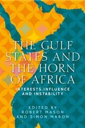 Book cover of The Gulf States and the Horn of Africa by Robert Mason
