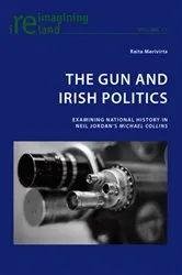 Book cover of The Gun and Irish Politics by Eamon Maher