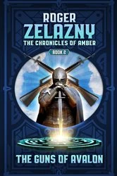 Book cover of The Guns of Avalon by Roger Zelazny