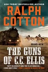 Book cover of The Guns of C.C. Ellis by Ralph Cotton
