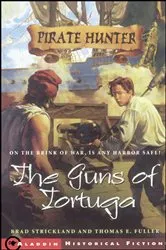 Book cover of The Guns of Tortuga by Brad Strickland