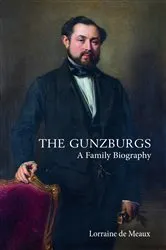Book cover of The Gunzburgs by Lorraine de Meaux