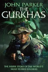 Book cover of The Gurkhas by John Parker