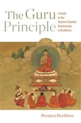 Book cover of The Guru Principle by Shenpen Hookham