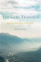 Book cover of The Guru Tradition by Aviva Robibo