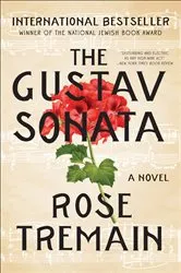 Book cover of The Gustav Sonata by Rose Tremain