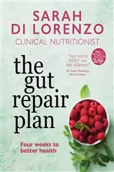 Book cover of The Gut Repair Plan by Sarah Di Lorenzo
