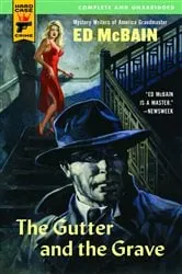 Book cover of The Gutter and the Grave by Ed McBain