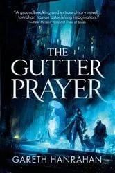 Book cover of The Gutter Prayer by Gareth Hanrahan