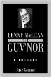 Book cover of The Guv'nor - A Tribute by Peter Gerrard