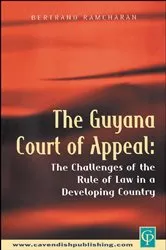 Book cover of The Guyana Court of Appeal by Bertrand Ramcharan