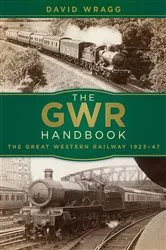 Book cover of The GWR Handbook by David Wragg